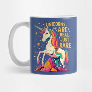 Unicorn are real just rare Mug